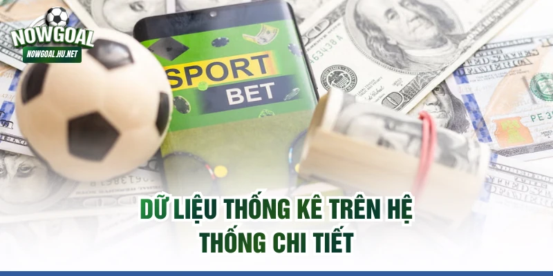 Dữ liệu thống kê trên hệ thống chi tiết